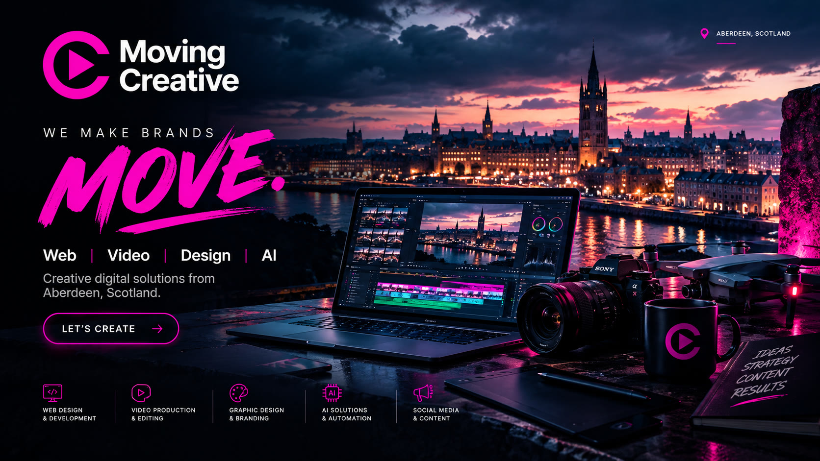 Aberdeen creative studio hero — Moving Creative video and AI web design